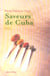 Saveurs de cuba