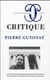Revue Critique n.824/825 : Pierre Guyotat
