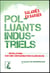 Polluants industriels, salariés en danger