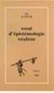 Essai d'épistemologie réaliste