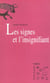Les signes et l'insignifiant