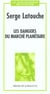 Les dangers du marche planetaire