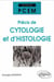 Cours du PCEM : Précis de cytologie et d'histologie