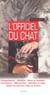 L'officiel du chat : comportement, maladies, races et concours, veterinaires, alimentation, entretie