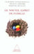Le nouvel esprit de famille