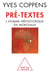 Pré-textes - l'homme préhistorique en morceaux