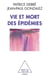 Vie et mort des épidemies