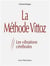 La méthode Vittoz - les vibrations cérébrales