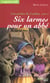 Rougemuraille - Les perles de Loubia Tome 2 : six larmes pour un abbé