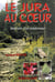Le jura au coeur