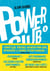 Power Club Tome 3 : Un rêve indestructible