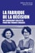 La fabrique de la décision