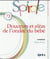Spirale n.72 : douceurs et aléas de l?oralité du bébé