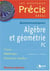 NOUVEAU PRECIS ALGEBRE ET GEOMETRIE