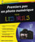 Premiers Pas En Photo Numerique Pour Les Nuls