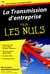 Transmission d'entreprise pour les nuls