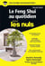 Le Feng Shui au quotidien pour les nuls (3e édition)