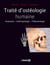 Traité d'ostéologie humaine - anatomie, anthropologie, paléontologie