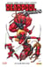 Deadpool corps Tome 0. : le club des cinq
