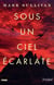 Sous un ciel écarlate