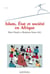 Islam, état et société en afrique