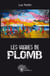 Les vagues de plomb