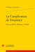La complication de l'existence - essai sur Kafka, Platonov et Céline