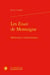 Les Essais de Montaigne - méthode(s) et méthodologies