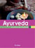 Ayurveda - la science de la longévité
