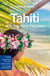 Tahiti et la polynésie française (9e édition)