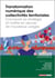 Transformation numérique des collectivités territoriales - concevoir sa stratégie et mettre en oeuvre de nouveaux usages