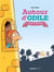 Autour d'Odile Tome 1 : tout feu, tout flamme