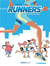 Les Runners Tome 1 : premières foulées