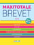 Maxitotale : brevet - tout-en-un (édition 2018)