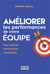 Améliorer les performances de votre équipe