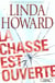 La chasse est ouverte
