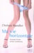 Ma vie horizontale - journal d'une serial coucheuse