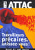 Travailleurs precaires, unissez-vous !