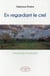 En regardant le ciel