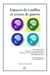 Espaces de conflits et textes de guerre : Tracer une géographie des oppositions