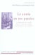Le conte en ses paroles - la figuration de l'oralité dans le conte merveilleux du Classicisme aux Lumières