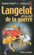 Langelot Tome 36 : Langelot et la clef de guerre