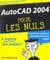 AutoCAD 2004 pour les nuls