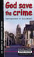 God save the crime - vengeance in loudeac