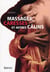MASSAGES CARESSES ET AUTRES CALINS