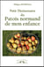 PETIT DICTIONNAIRE DU PATOIS NORMAND DE MON ENFANCE