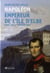 Napoléon - empereur de l'île d'elbe