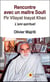 Rencontres avec un maître soufi, Pir Vilayat Inayat Khan