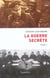 La Guerre secrète