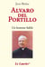 Alvaro del Portillo : Un homme fidèle